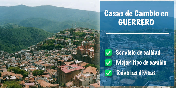 Casas de cambio en Guerrero