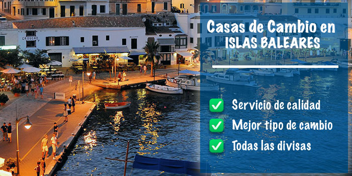 Casas de cambio en Islas Baleares