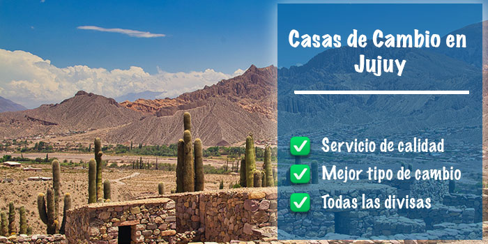 Casas de cambio en Jujuy