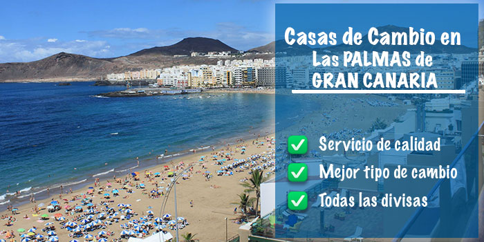 Casas de cambio en Palmas de Gran Canaria