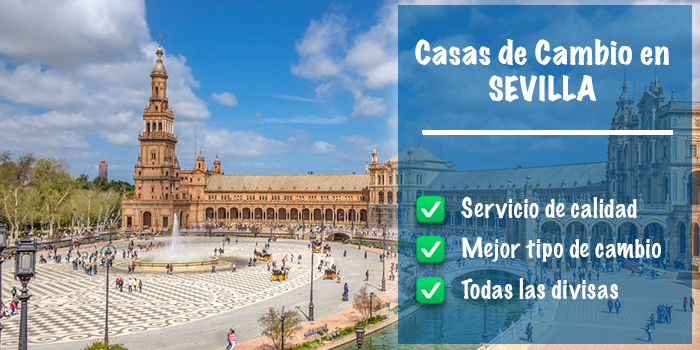 Casas de cambio en Sevilla