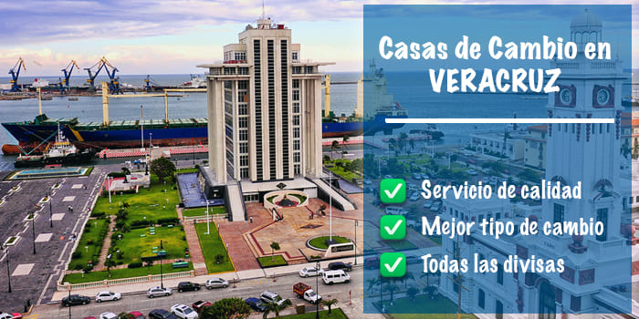 Casas de cambio en Veracruz