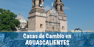 Casas de cambio en Aguascalientes