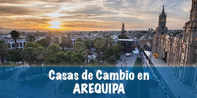 Casas de cambio en Arequipa