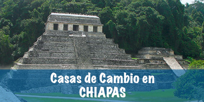 Casas de cambio en Chiapas