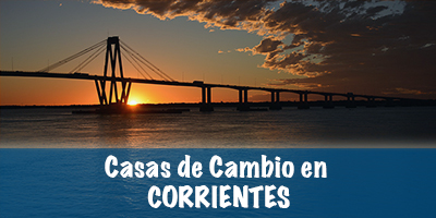 Casas de cambio en Corrientes