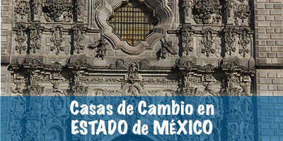 Casas de cambio en Estado de México